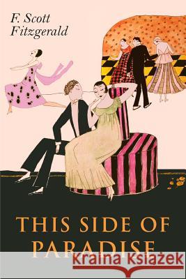 This Side of Paradise F. Scott Fitzgerald 9781684223336