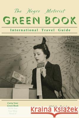 The Negro Motorist Green-Book: 1950 Facsimile Edition: 1950 Victor H. Green 9781684229918 Martino Fine Books