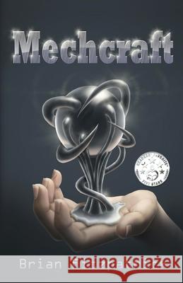 Mechcraft Brian Fitzpatrick 9781684336791 Black Rose Writing