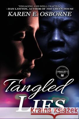 Tangled Lies Karen E. Osborne 9781684337323 Black Rose Writing