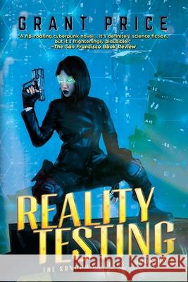 Reality Testing Grant Price 9781684337972 Black Rose Writing