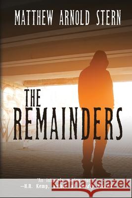 The Remainders Matthew Arnold Stern 9781684338306