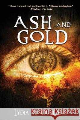 Ash and Gold Lydia R Outland 9781684338863