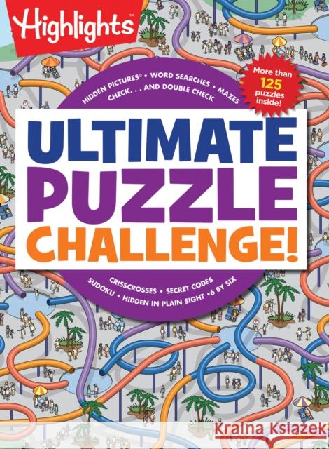 Ultimate Puzzle Challenge! Highlights 9781684372614 Astra Publishing House