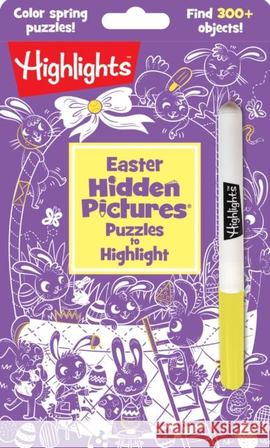 Easter Hidden Pictures Puzzles to Highlight Highlights 9781684372683 Highlights Press