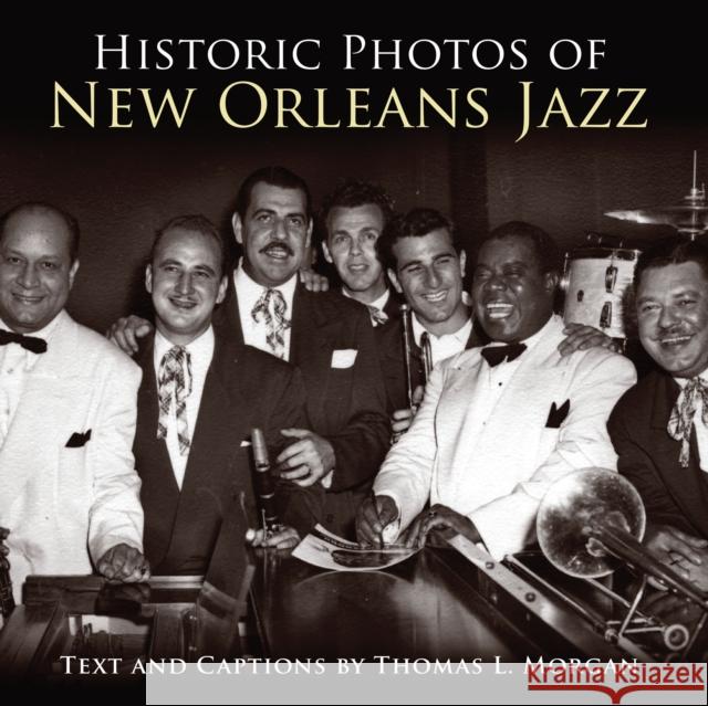 Historic Photos of New Orleans Jazz  9781684420971 Turner