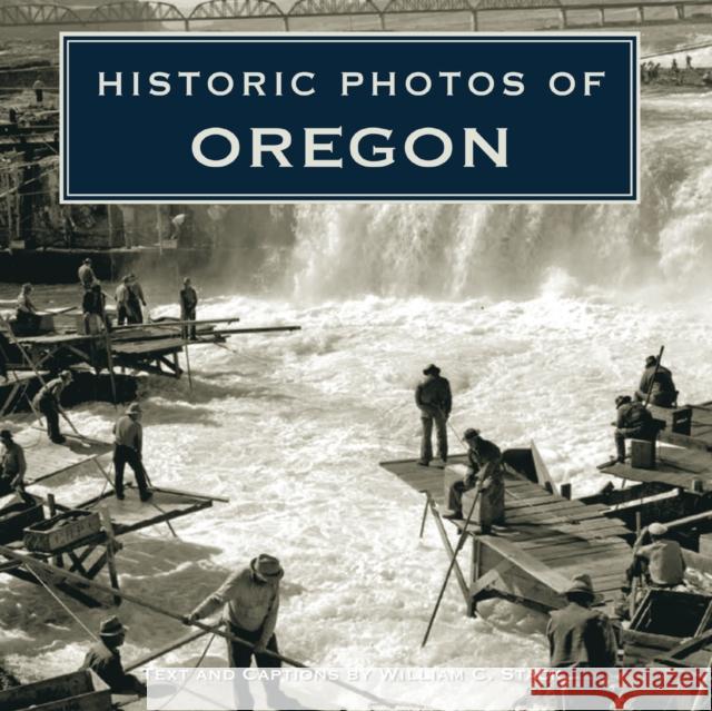 Historic Photos of Oregon  9781684421022 Turner