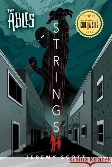 Strings: The Ables, Book 2 Scott, Jeremy 9781684423408