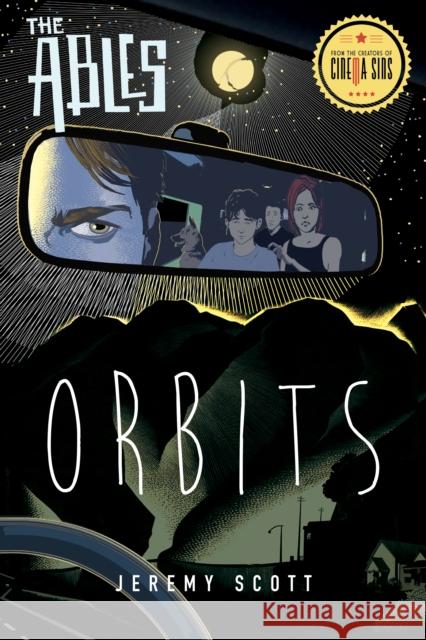 Orbits: The Ables, Book 4 Scott, Jeremy 9781684423460
