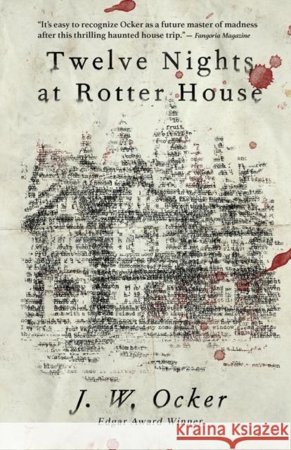 Twelve Nights at Rotter House J. W. Ocker 9781684423682 Turner Publishing Company