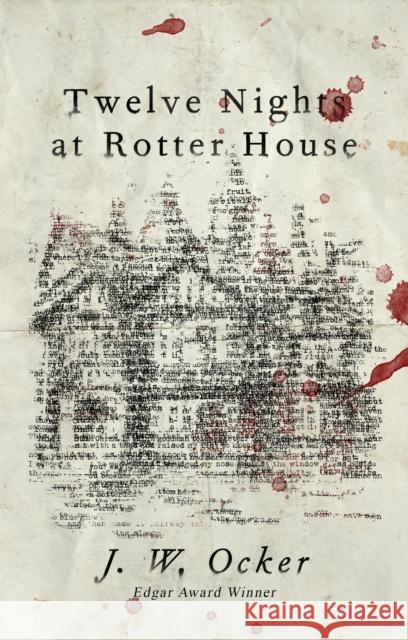 Twelve Nights at Rotter House J. W. Ocker 9781684423699 Turner