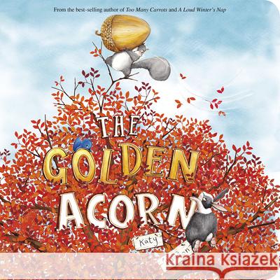 The Golden Acorn Katy Hudson Katy Hudson 9781684462124 Capstone Editions