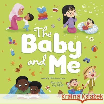 The Baby and Me Christianne Jones Fuuji Takashi 9781684466818