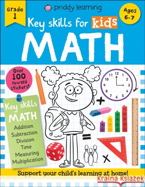 Key Skills for Kids: Math Roger Priddy 9781684492268 St. Martin's Publishing Group