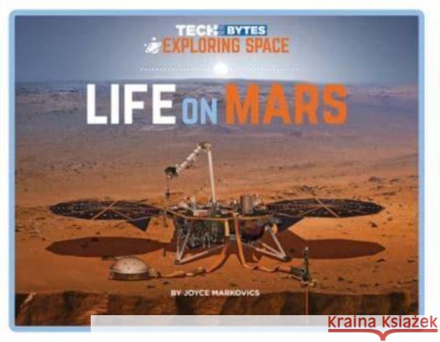 Life on Mars Joyce Markovics 9781684507306 Norwood House Press