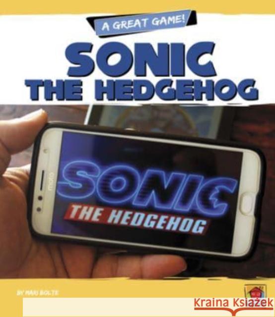 Sonic the Hedgehog Mari Bolte 9781684507382 Norwood House Press