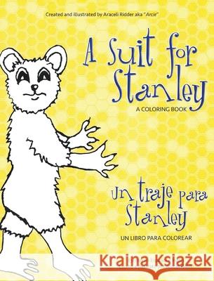 A Suit for Stanley Araceli Ridder 9781684568260 Page Publishing, Inc.