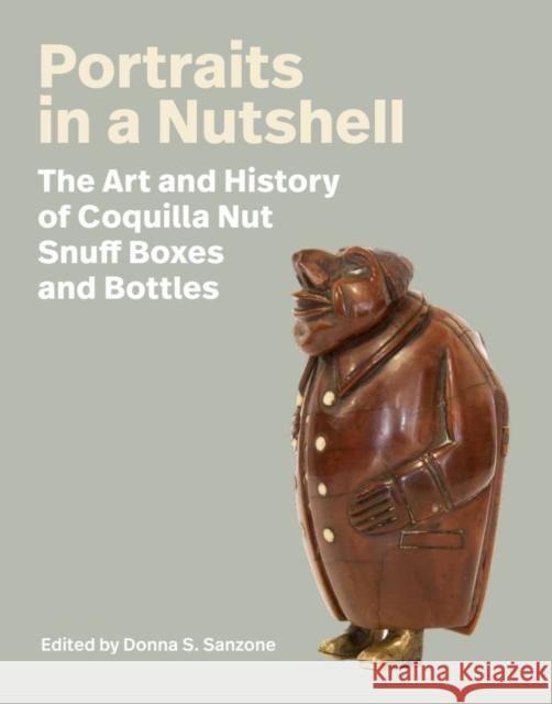 Portraits in a Nutshell Donna S. Sanzone 9781684582587 Brandeis University Press