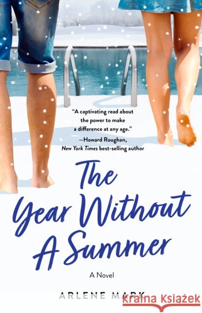 The Year Without a Summer: A Novel Arlene Mark 9781684631476 SparkPress