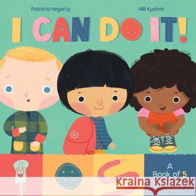 I Can Do It! Patricia Hegarty Hilli Kushnir 9781684640027