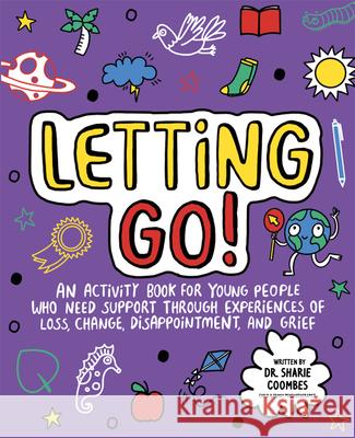 Letting Go! Sharie Coombes Ellie O'Shea 9781684641246