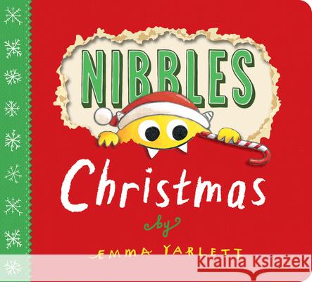 Nibbles: Christmas Emma Yarlett 9781684642953 Kane/Miller Book Publishers