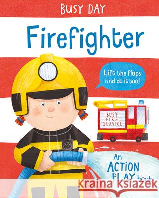 Firefighter Dan Green 9781684644483 Kane/Miller Book Publishers