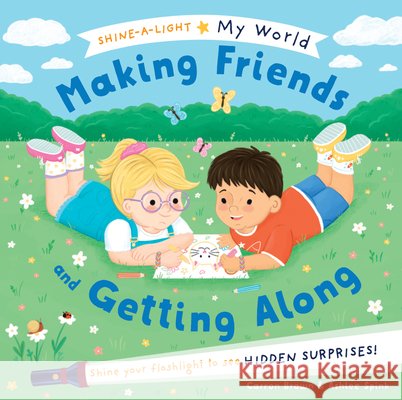 Making Friends and Getting Along Carron Brown Ashlee Spink 9781684645718