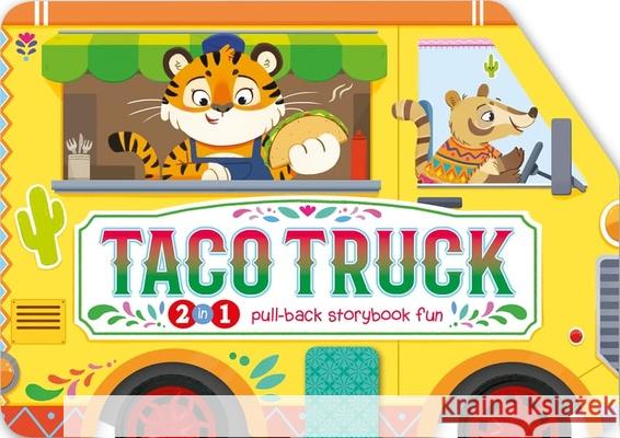 Taco Truck Hannah Campling Natasha Rimmington 9781684647248 Kane/Miller Book Publishers