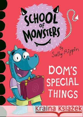 Dom's Special Things Sally Rippin Chris Kennett 9781684648207 Kane/Miller Book Publishers