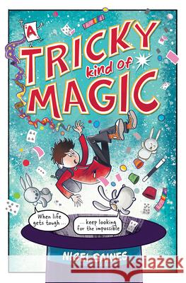 A Tricky Kind of Magic Nigel Baines 9781684649075