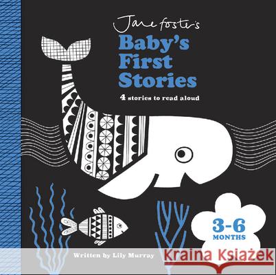 Baby's First Stories 3-6 Months Lily Murray Jane Foster 9781684649112 Kane/Miller Book Publishers