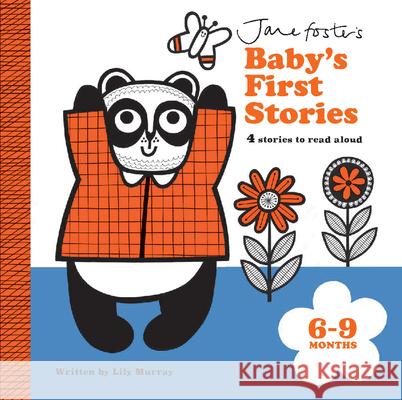 Baby's First Stories 6-9 Months Lily Murray Jane Foster 9781684649129 Kane/Miller Book Publishers
