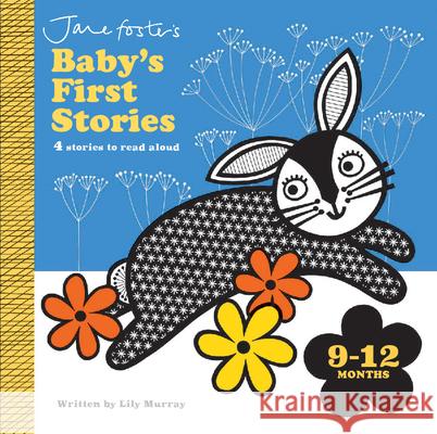 Baby's First Stories 9-12 Months Lily Murray Jane Foster 9781684649136 Kane/Miller Book Publishers