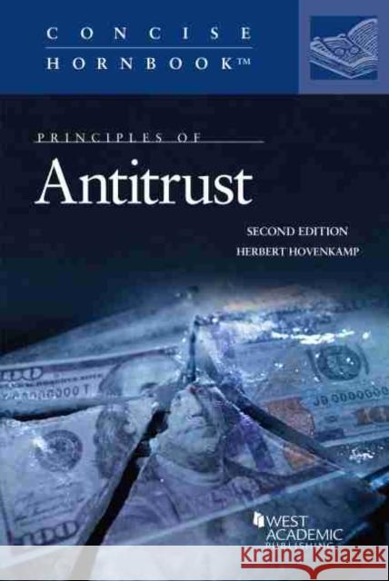 Principles of Antitrust Herbert Hovenkamp 9781684674367