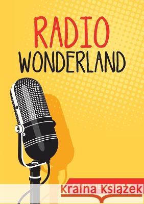 Radio Wonderland Eoin Hennigan 9781684702060