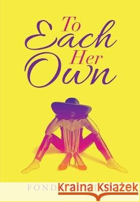 To Each Her Own Fonda Benton 9781684704309