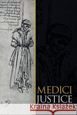Medici Justice Brett Savill 9781684713899