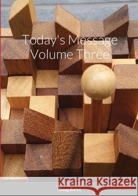 Today's Message Volume Three Doug Burke 9781684742950