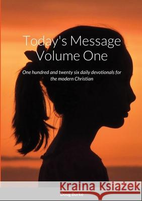 Today's Message - Volume One Doug Burke 9781684743230