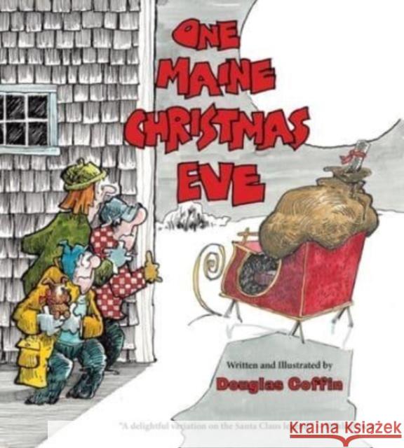 One Maine Christmas Eve Douglas Coffin 9781684751266