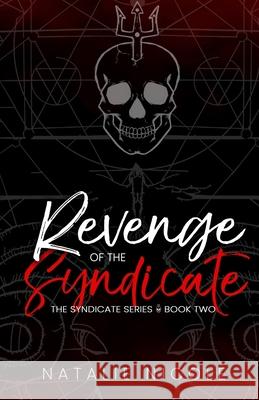 Revenge of the Syndicate Natalie Nicole 9781684800018 Scarlet Lantern Publishing