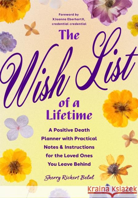 The Wish List of a Lifetime Sherry Richert Belul 9781684816996 Mango