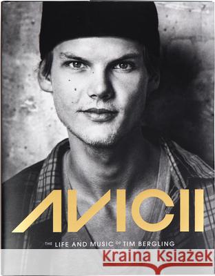 Avicii: The Life and Music of Tim Bergling Annica Triberg 9781684817115 Mango