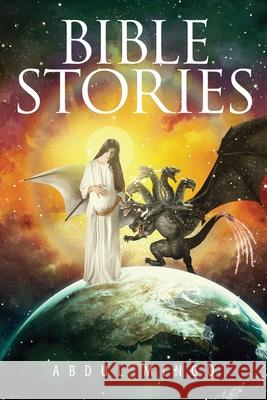 Bible Stories Abdul Mingo   9781684862849 Urlink Print & Media, LLC