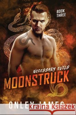 Moonstruck Onley James 9781684891429 Onley James Books