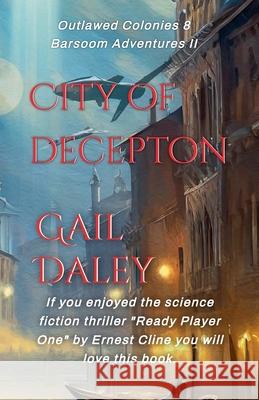 City of Deception Gail Daley 9781684891849