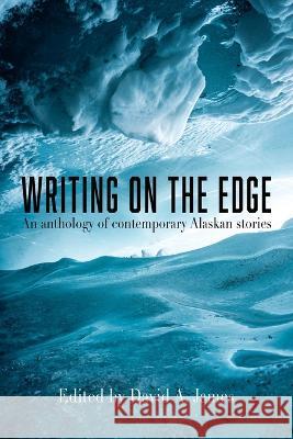 Writing on the Edge David James 9781684920471