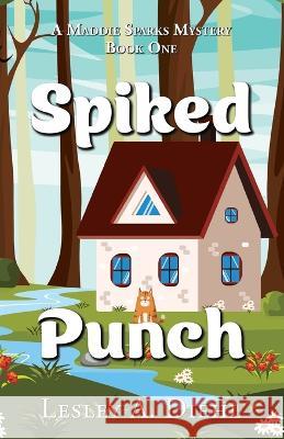 Spiked Punch Lesley A Diehl   9781684921256