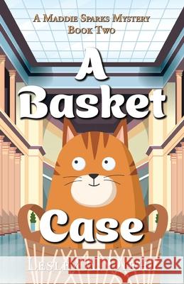 A Basket Case Lesley A. Diehl 9781684922208 Camel Press